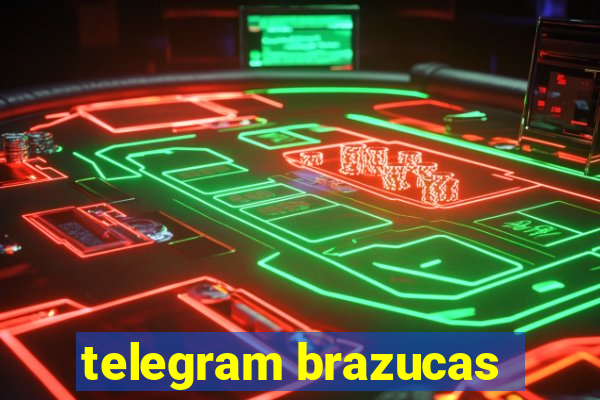 telegram brazucas